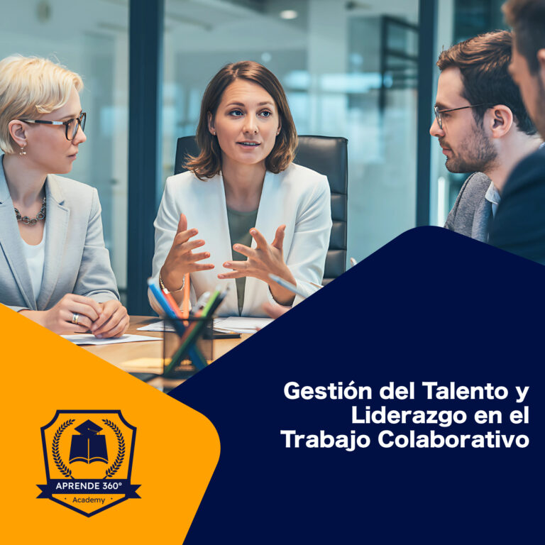 Gestión del Talento y Liderazgo en el Trabajo Colaborativo